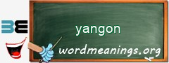 WordMeaning blackboard for yangon